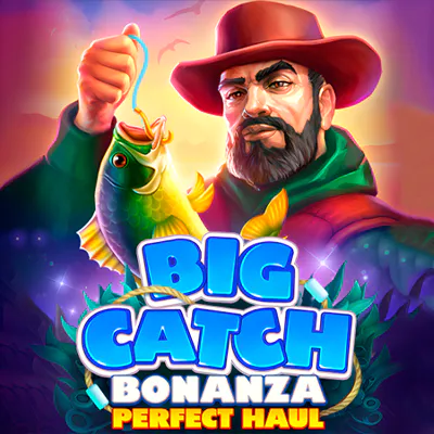 big_catch_bonanza__perfect_houl